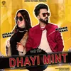 About Dhayi Mint Song
