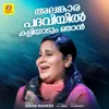 About Alankarapadaviyil Kaliyadum Njan Song