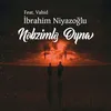 About Nəbzimlə Oyna Song