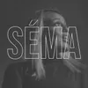 About Séma Song