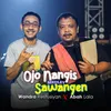 About Ojo Nangis / Sawangen Medley Song