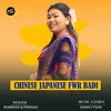 About Chinese Japanese Fwr Badi Song