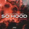 About So Hood Song