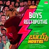 About Boys Rechipothe Song