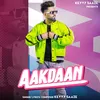 About Aakdaan Song