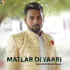 About Maltab Di Yaari Song