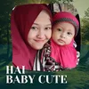 About Hai Baby Cute Song