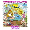 Intro - Twisted Place