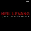 About Neil LeVang - Riders in the Sky Song