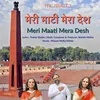 About Meri Maati Mera Desh Song