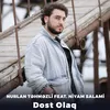 Dost Olaq