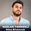 About Dözə Bilmərəm Song