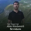 Sevmişəm