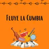 Fluye la cumbia