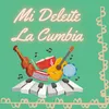 Mi Deleite La Cumbia