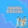 Cumbia Dorada