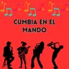 About Cumbia En El Mando Song