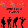 Cumbia En El Mando