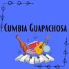 Cumbia Guapachosa