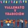 About Vallenato y tradicion Song