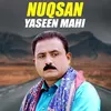 About Nuqsan Song