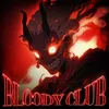 Bloody Club