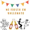 About Mi fiesta en vallenato Song
