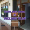 DJ DAA DII DUM X MELODY ULAR