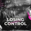 About Losing Control Song
