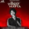 About Village Mafia Song