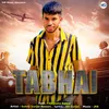 About Tabhai Song