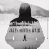 About Jazzy Winter Walk Song