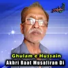 About Akhri Raat Musafiran Di Song