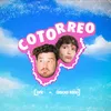 About Cotorreo Song