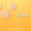 About Behna Song