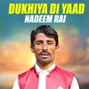 Dukhiya Di Yaad