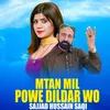 About Mtan Mil Powe Dildar Wo Song