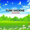 About Tumi shukhe Song