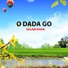 About O Dada Go Song