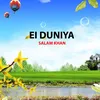 About Ei Duniya Song