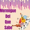 About Merengue del que sabe Song