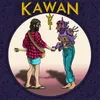 About Kawan Song