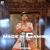 About Made in Cambo Song