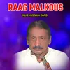 About Raag Malkous Song