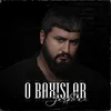 About O Baxışlar Song