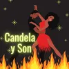 About Candela y Son Song