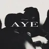 About AYE Song