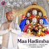 About Maa Hadimba Song