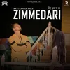 About Zimmedari Song