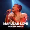 About Marulak Loni Song